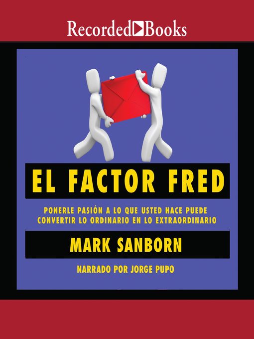 Title details for El factor Fred by Mark Sanborn - Available